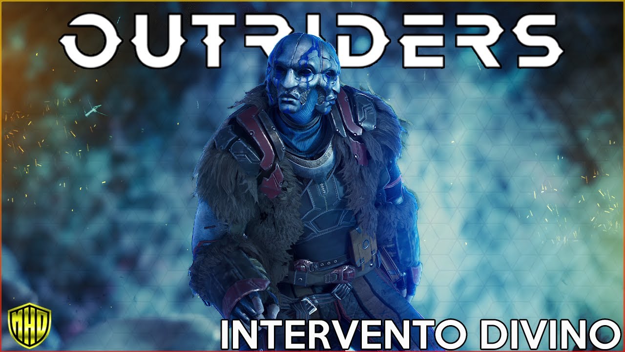 OUTRIDERS - INTERVENTO DIVINO