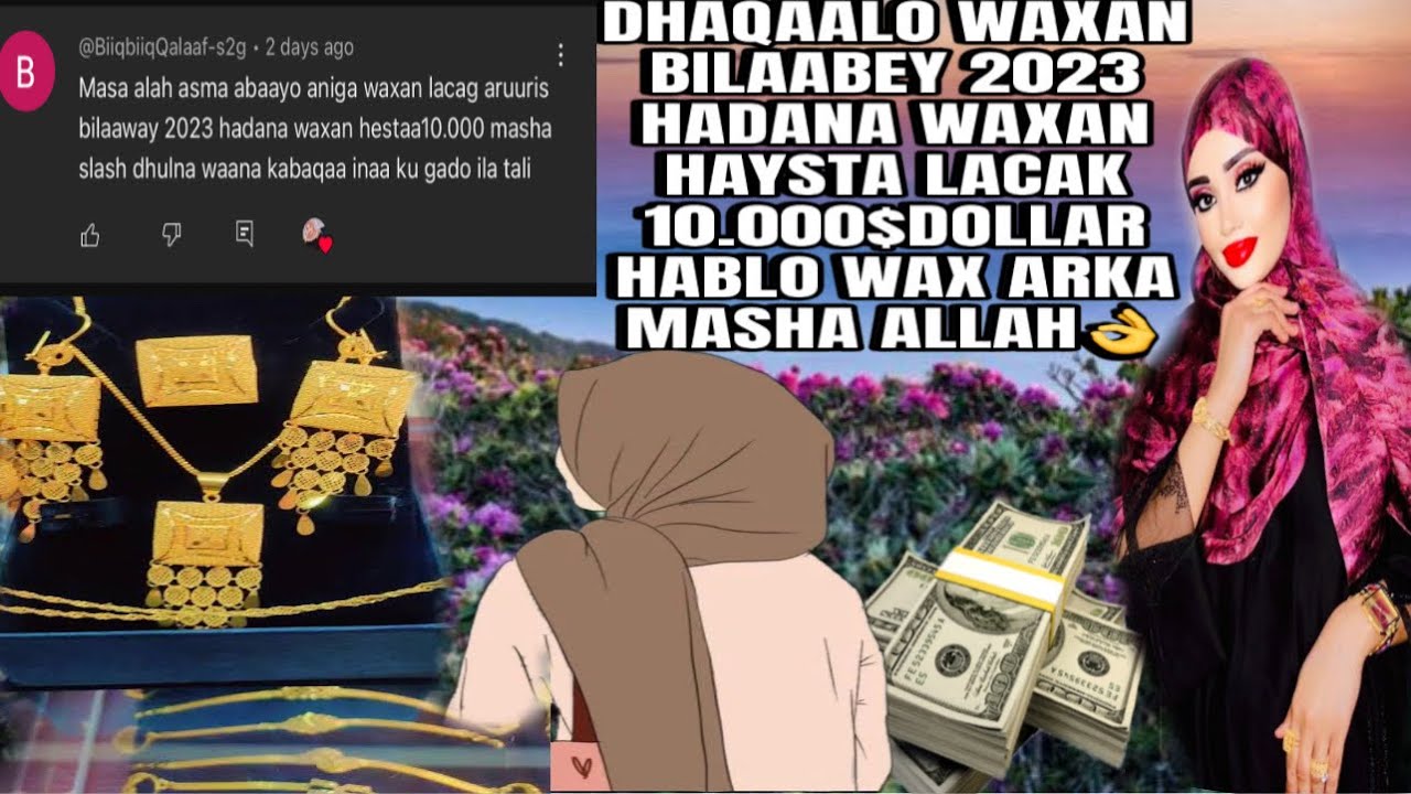 WAXAN DHAQAALO BILABEY 2023 WAXAN LACAK ARURSADEY 10.000$💵MASHALLAH HABLO WAX ARKA HADA KAC ISBADL👌😱