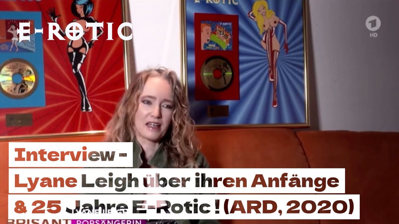 Interview mit Lyane Leigh! (25 Jahre E-Rotic, Lebenslaufbahn von Lyane) -ARD Brisant Mai 2020