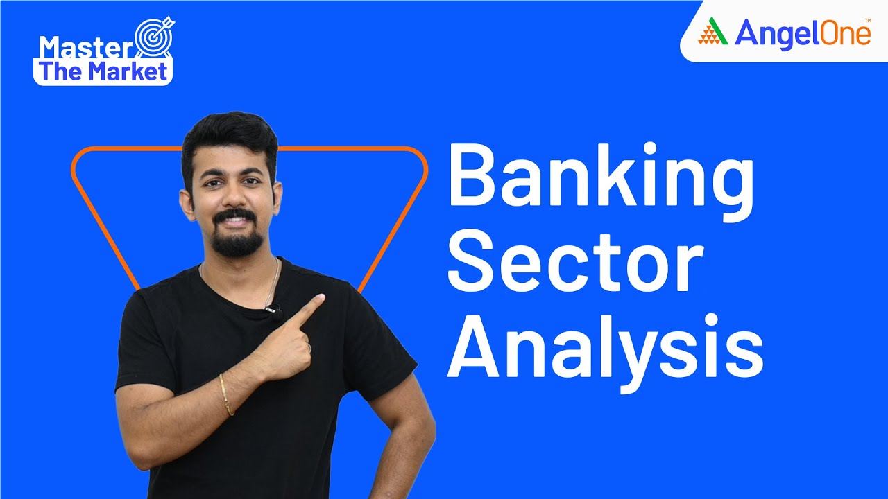 Banking Sector Analysis: Understanding Challenges and Opportunities in the Financial Industry