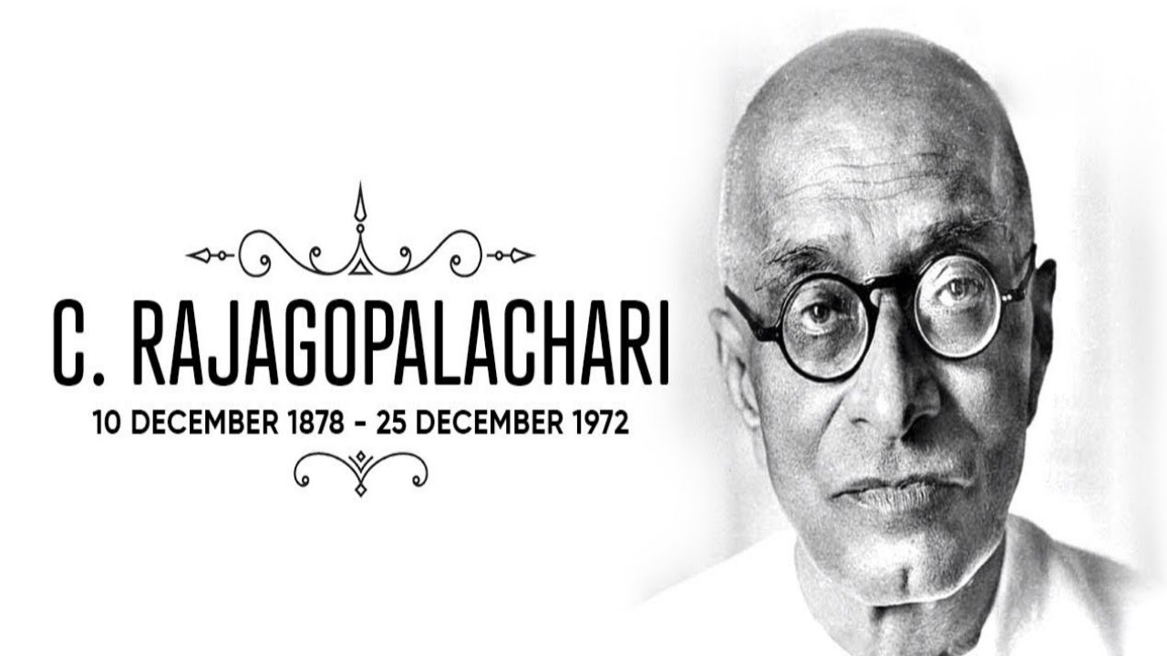 C Rajagopalachari | Chakravarti Rajagopalachari | Rajaji Contribution in India