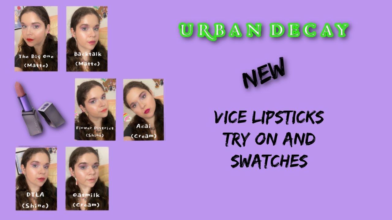 NEW VICE LIPSTICKS BY URBAN DECAY | TRY ON AND SWATCHES
