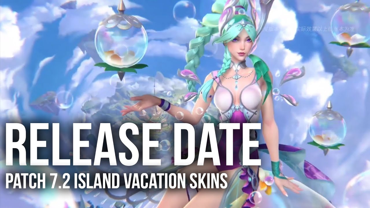 Patch 7.2 Release date of upcoming island vacation skins (Wild Rift)