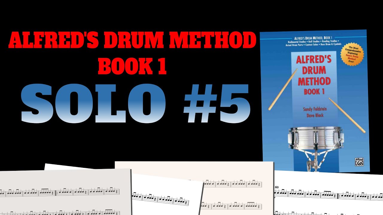Alfred's Drum Method Book 1, SOLO #5