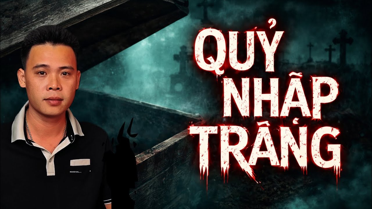 TẬP 1691: QUỶ NHẬP TRÀNG  | HÀN BẢO KỂ