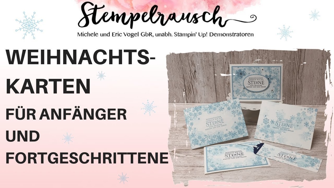 🎄 Weihnachtskarten für Anfänger und Fortgeschrittene mit Flockenfantasie von Stampin' Up!