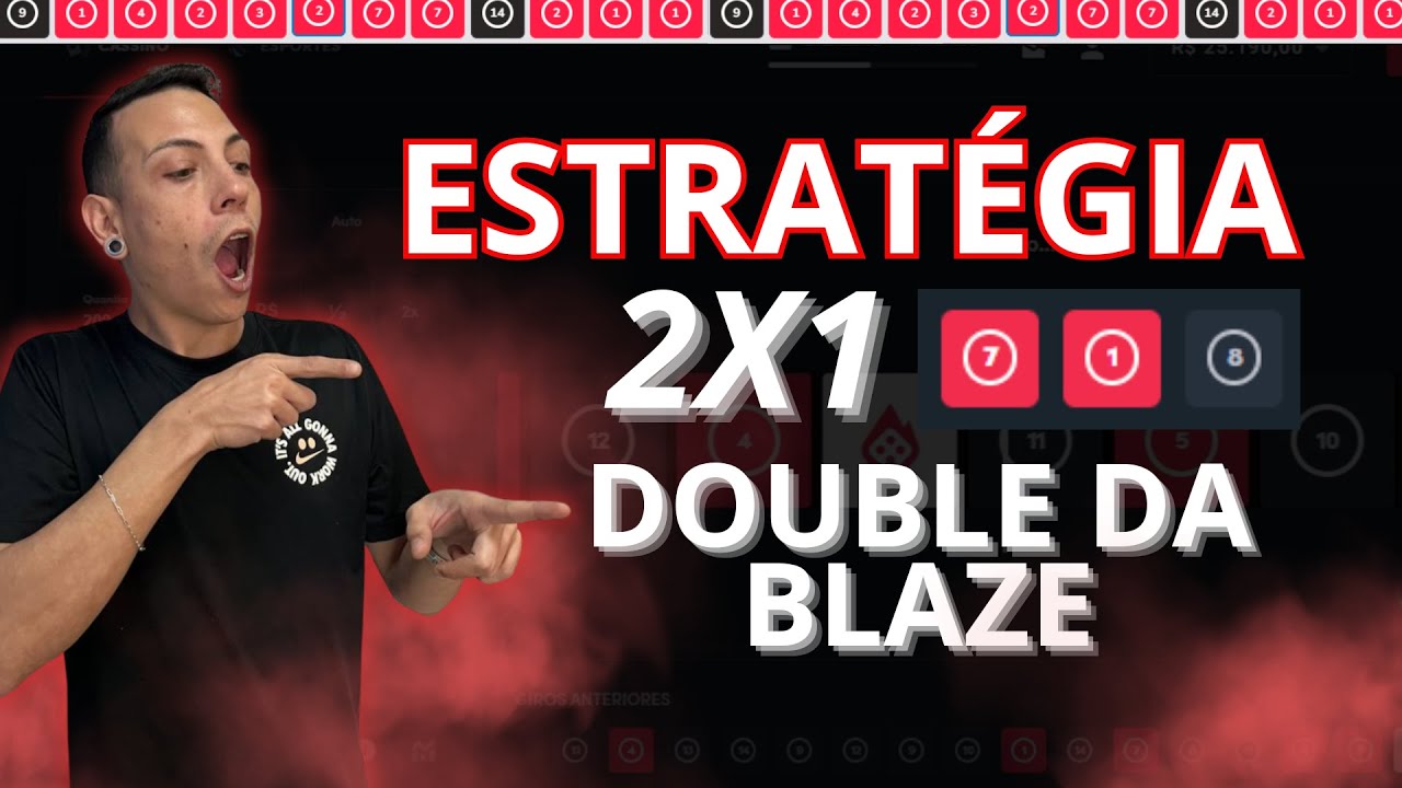 ESTRAT&Eacute;GIA 2x1 NO DOUBLE DA BLAZE 🔥 O SEGREDO PARA LUCRAR SEM GALE!