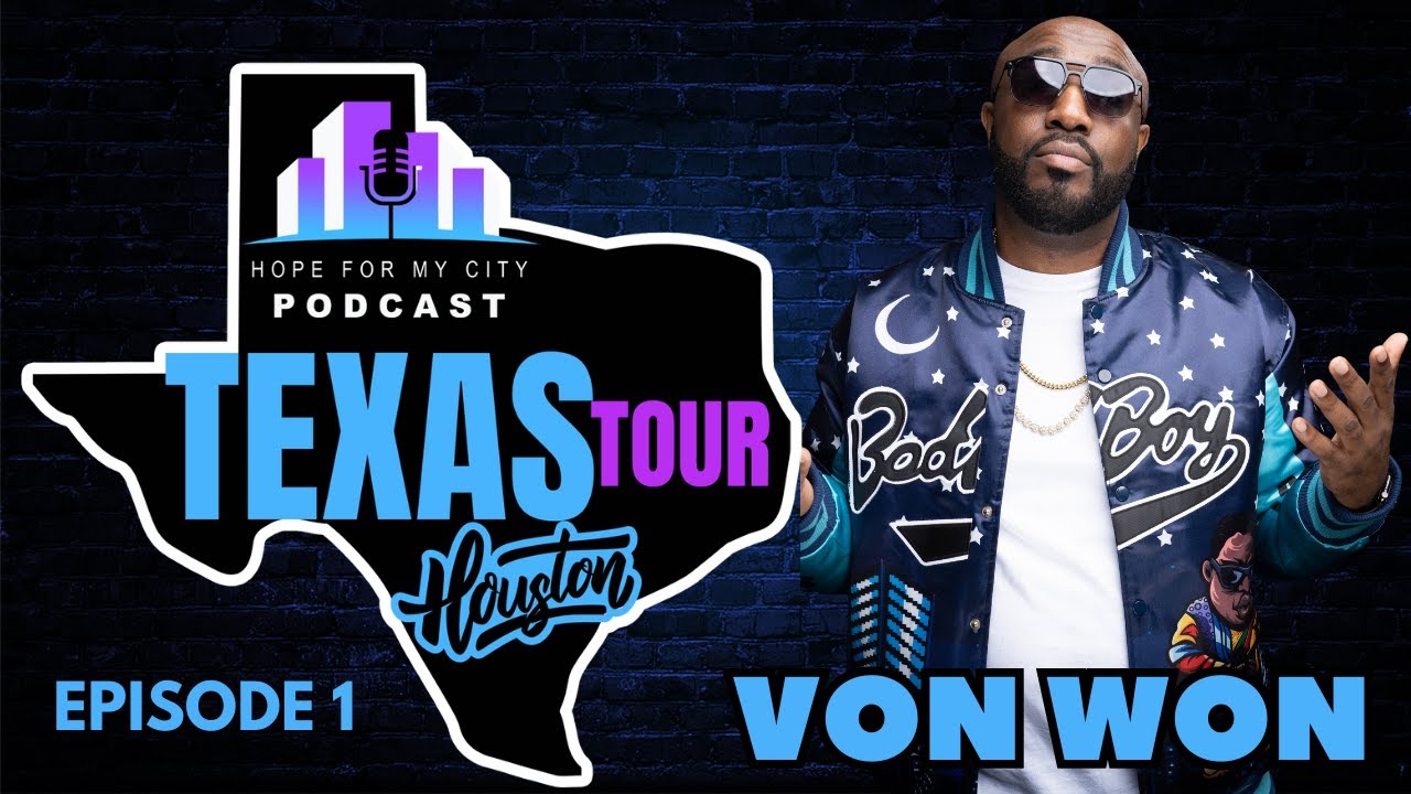 Hope For My City Podcast - Texas Edition: Von Won of Space City Church (Episode 1)