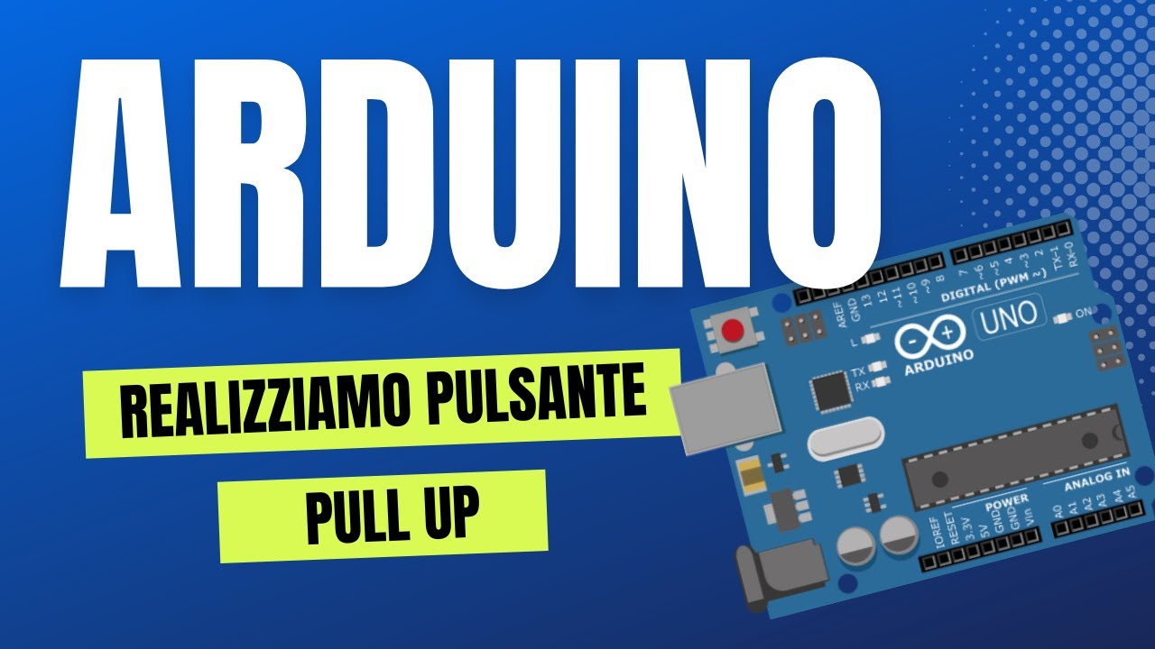 Arduino. Realizziamo un interruttore a pulsante con una resistenza Pullup