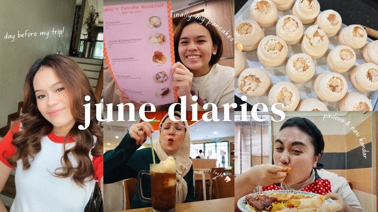 the best pancakes, cooking nasi kandar & baking mini pavlovas | june diaries #7 𐙚