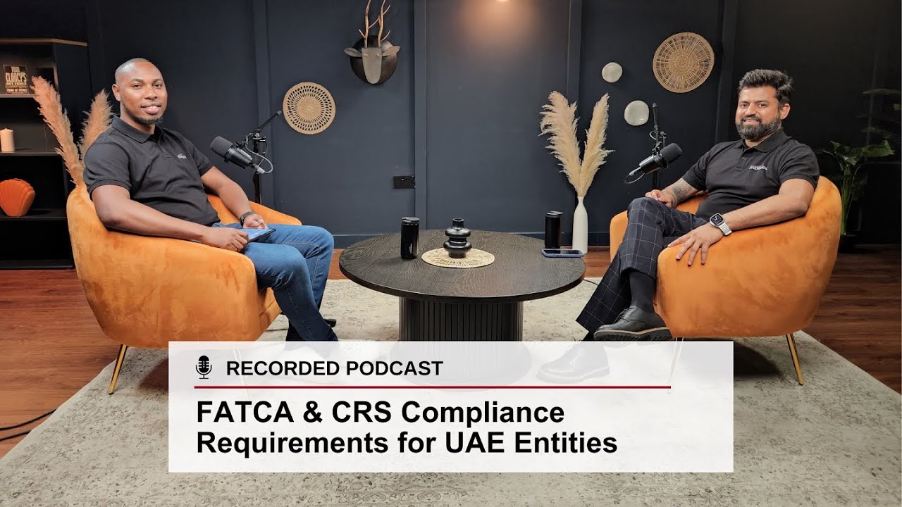 Требования FATCA и CRS к соблюдению законодательства ОАЭ для организаций.