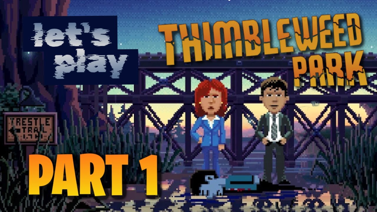 The Best Point and Click Adventure Game.. EVER? Let's Play Thimbleweed Park - PART 1