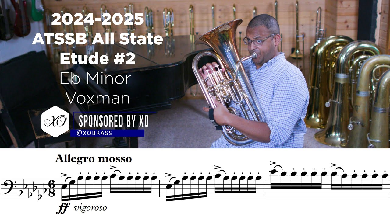 2024-2025 ATSSB Euphonium Etude #2 Voxman Allegro Mosso Eb Minor Page 33 [SPONSORED BY XO]