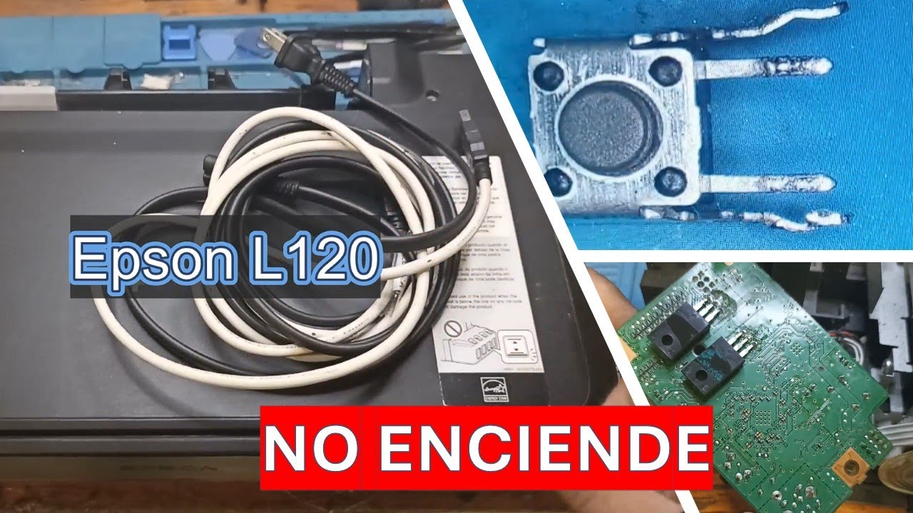 #reparacion Epson L120 No enciende. Boton power no responde