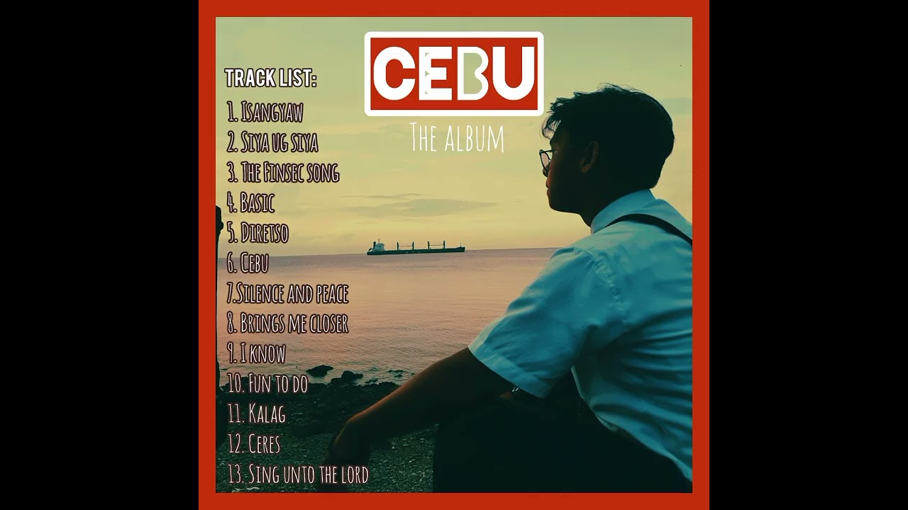 CEBU The Album - All Original Music