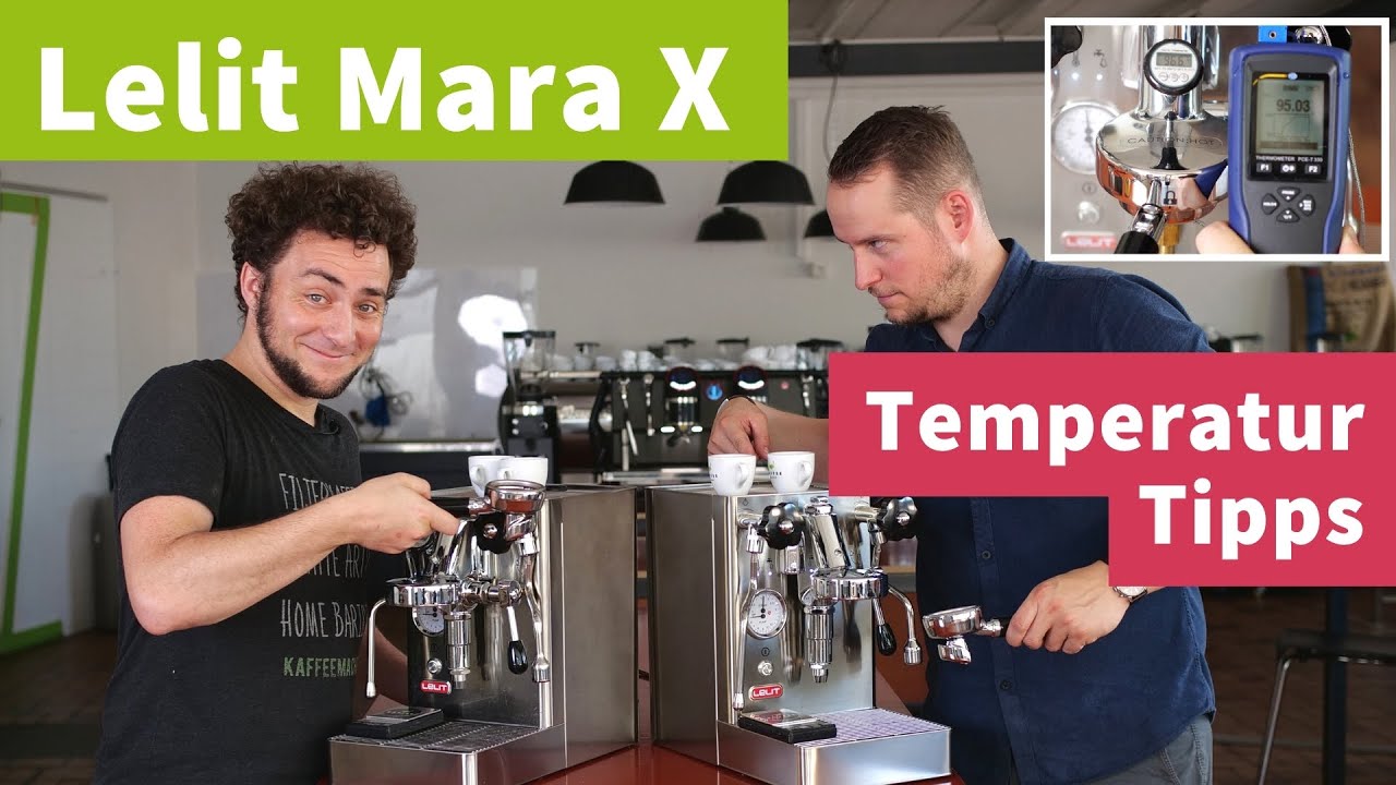 Lelit Mara X Temperatur-Tipps - Brüh-Priorität richtig einsetzen