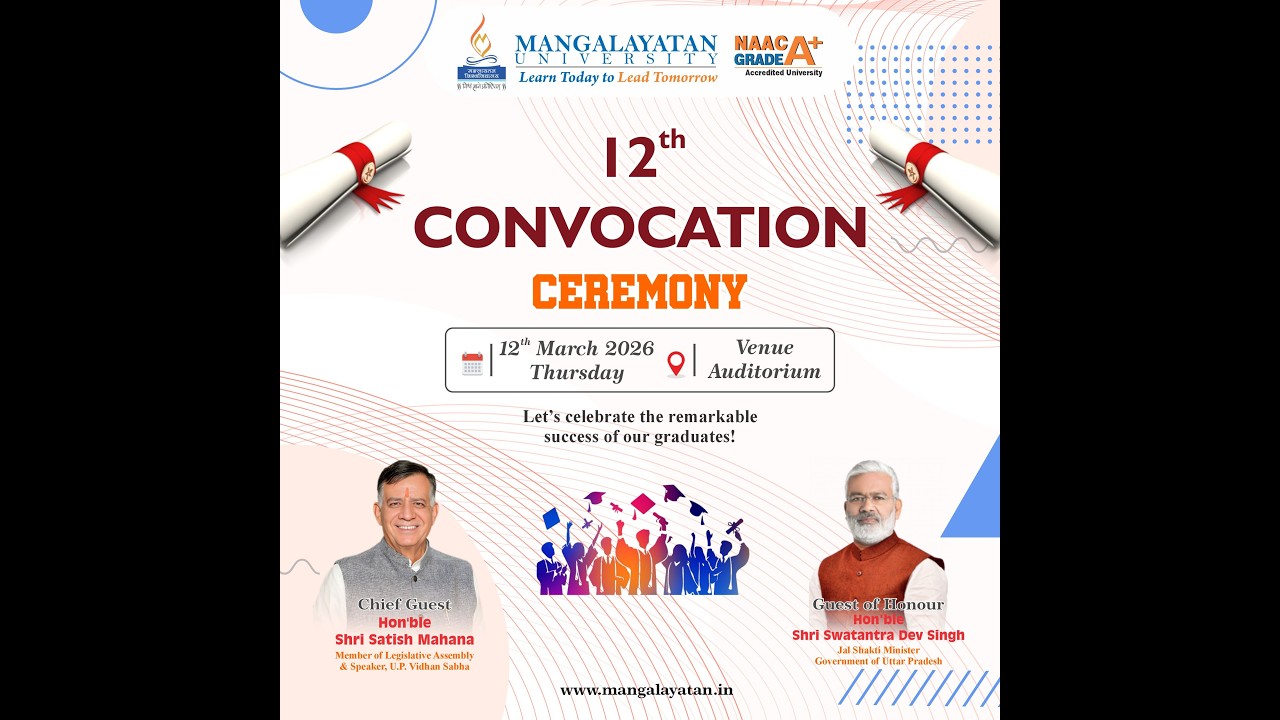 Mangalayatan University 12th Convocation Live | 12 March 2026 at 11:20AM