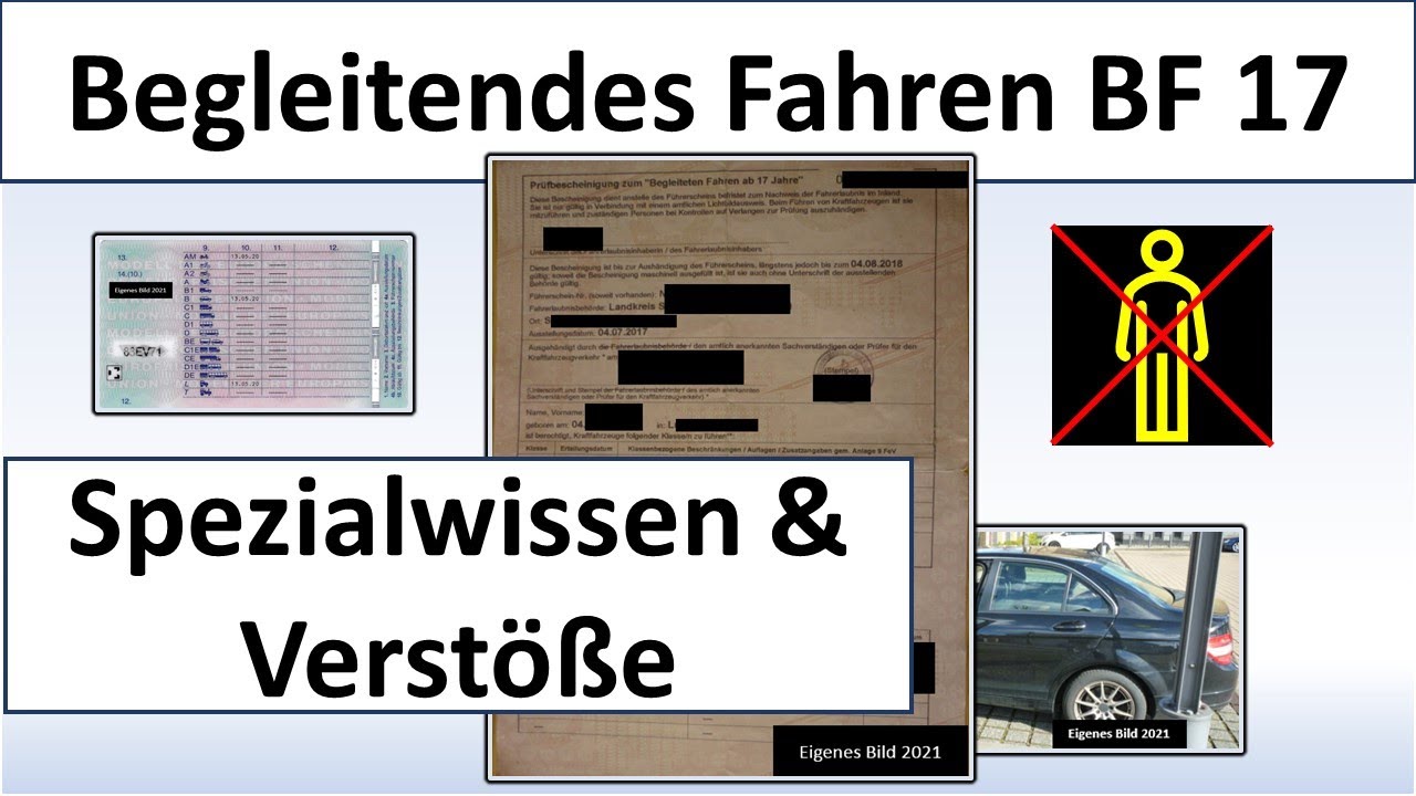 Betrunkene Begleitperson; Verstöße beim begleitenden Fahren 17. BF17 ohne Begleitperson und mehr...