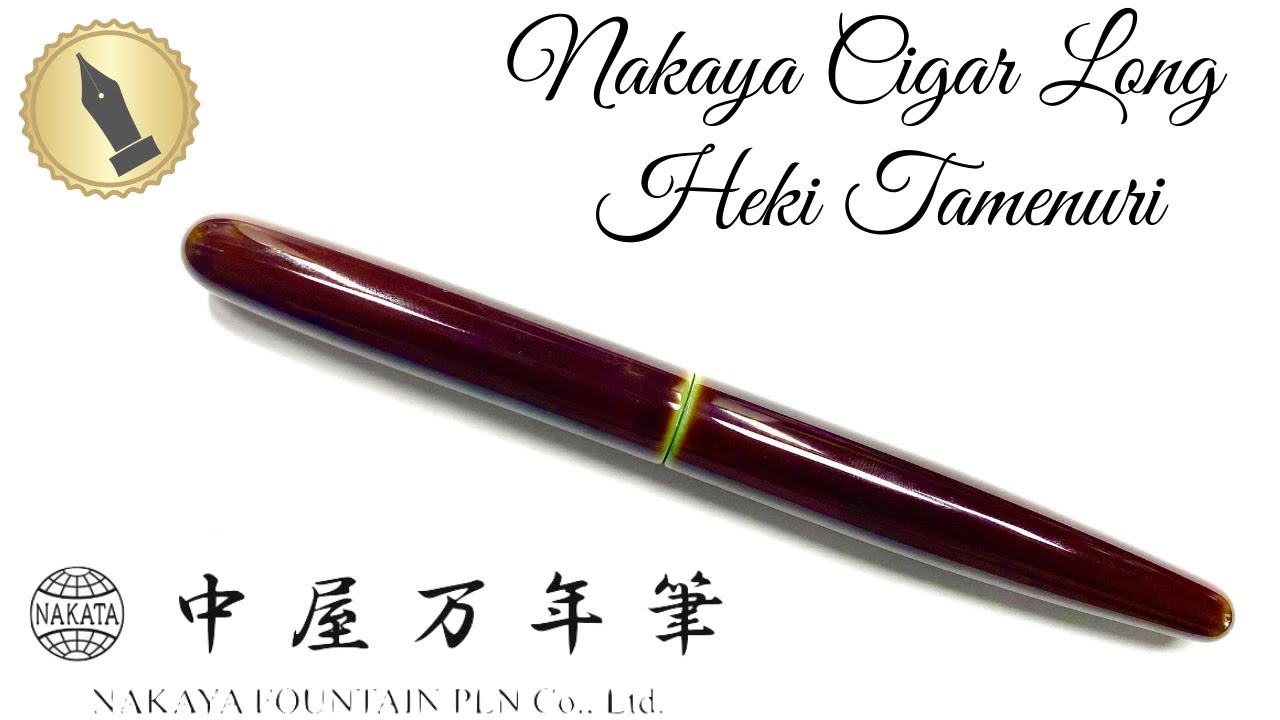 Nakaya Cigar Long in Heki-Tamenuri Unboxing and Review