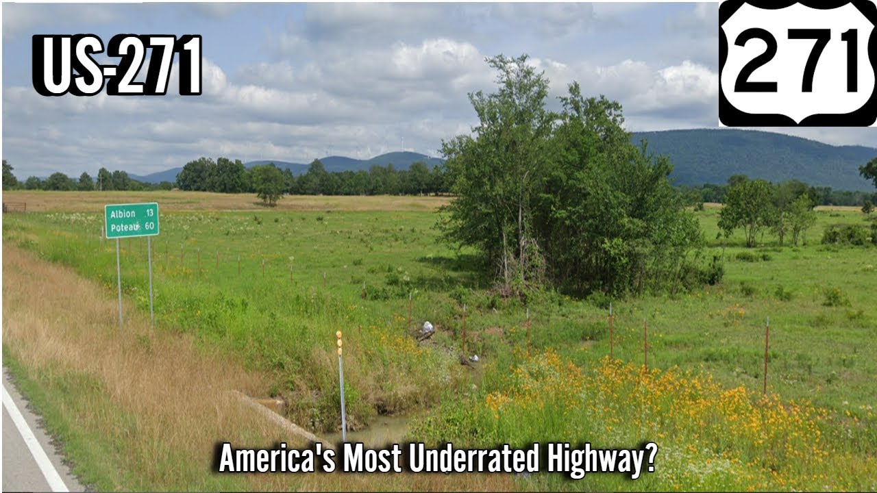 US-271: America's Most Underrated Highway?