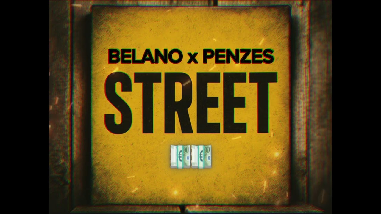 BELANO - STREET ft. Penzes (Official Audio)
