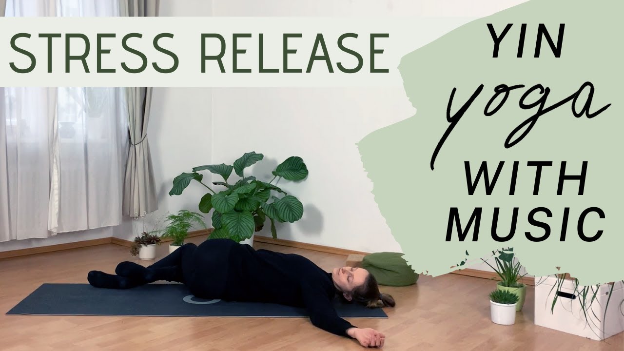 YIN FOR STRESS RELEASE with MUSIC // 75 min Yin Yoga Class with Background Music
