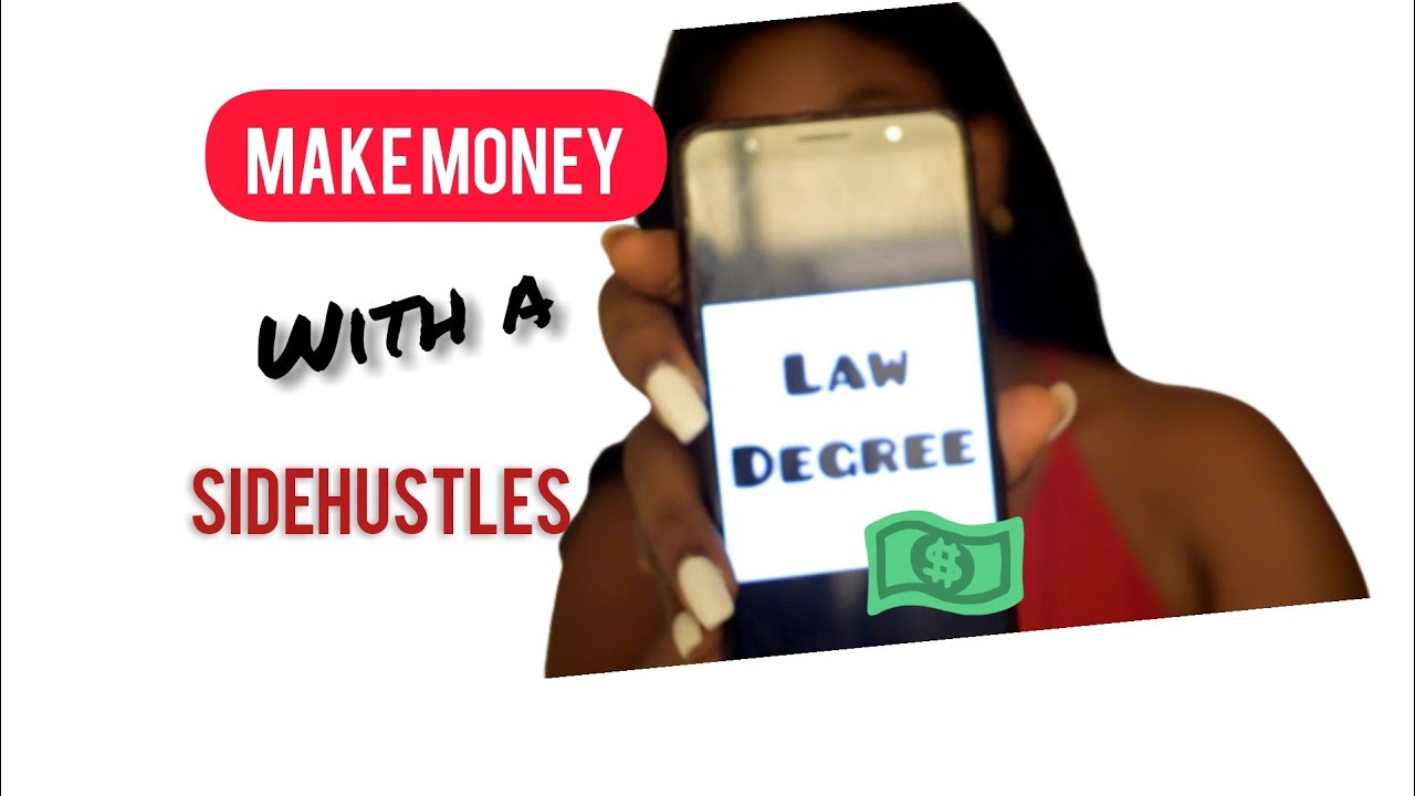HOW TO MAKE MONEY WITH YOUR LAW DEGREE IN NIGERIA :ASIDES PRACTICE