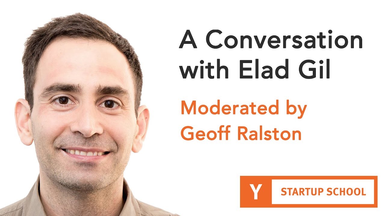 A Conversation with Elad Gil