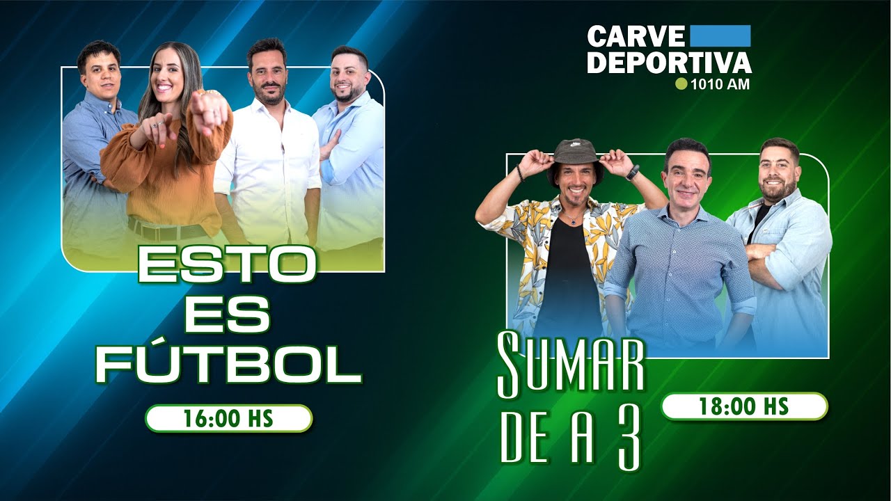 ESTO ES FÚTBOL CARVE DEPORTIVA 1010 21/01/2026