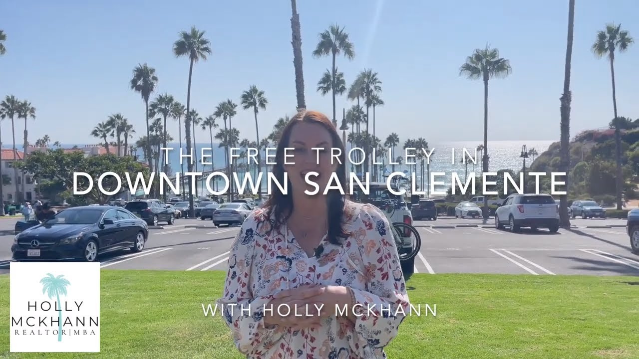 Living In San Clemente, CA - Free Trolley Tour Through Town!