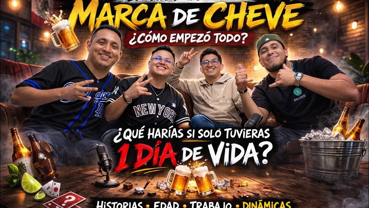 La historia de Marca de Cheve 🍻 | ¿Qué harías si te quedara solo 1 día de vida? | Episodio 6