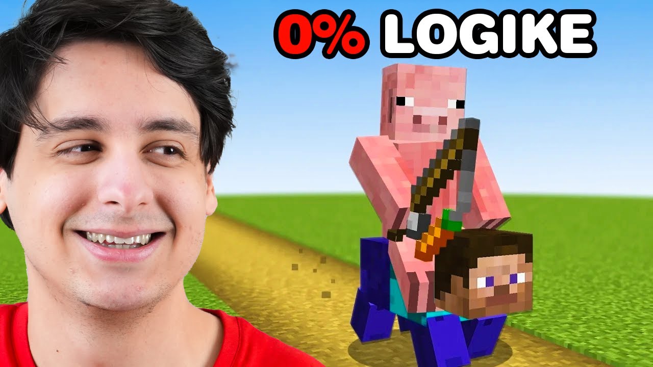 IGRAM MINECRAFT BEZ LOGIKE!