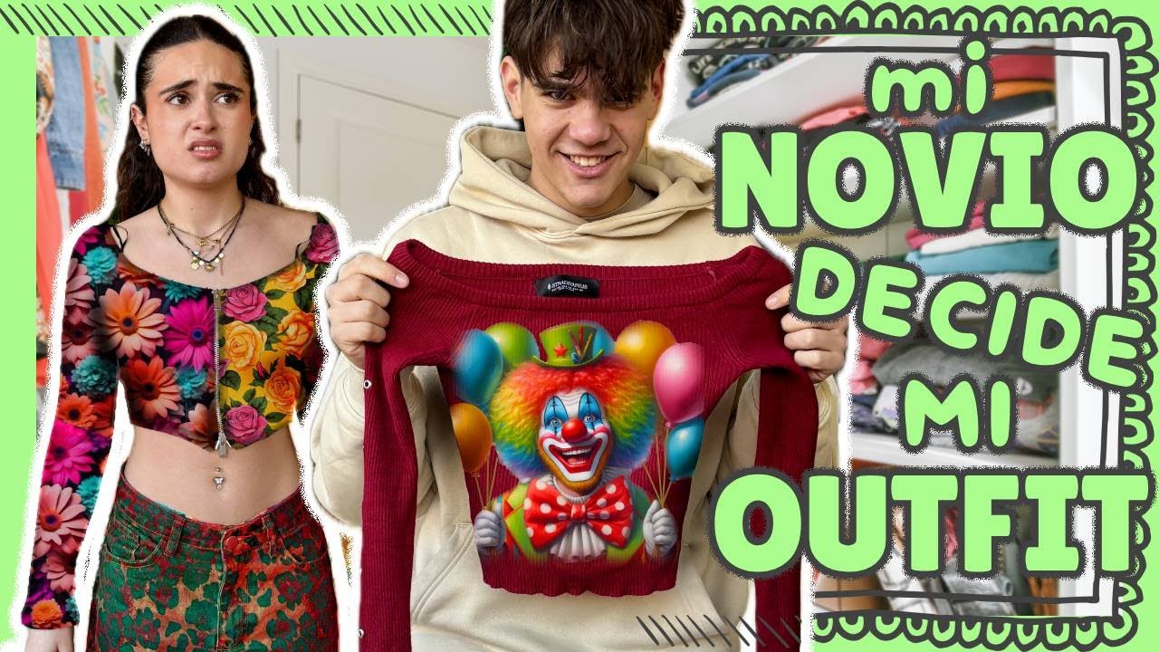 MI NOVIO DECIDE MIS OUTFITS PARA CLASE Y PASA ESTO... 💜 El Mundo de Clodett