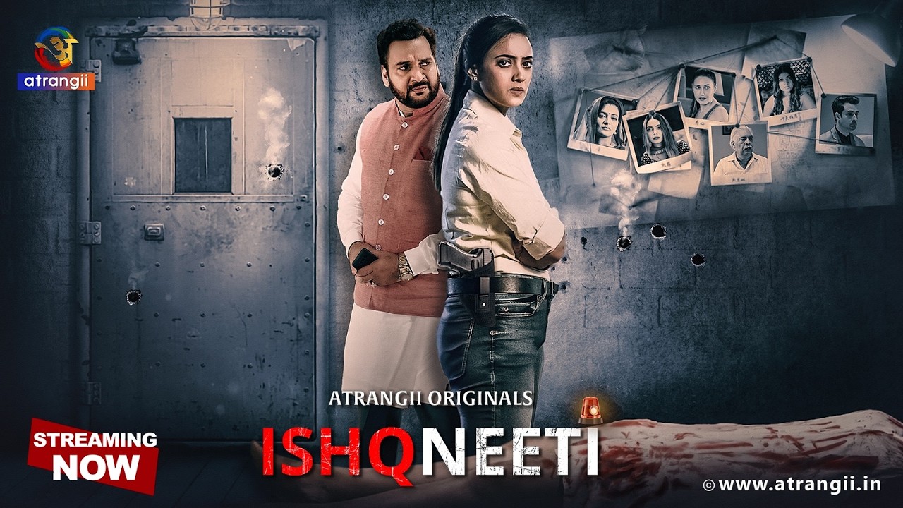 Ishqneeti Part 2 | Atrangii Originals | Web Series | All Episodes Streaming Now on Atrangii App
