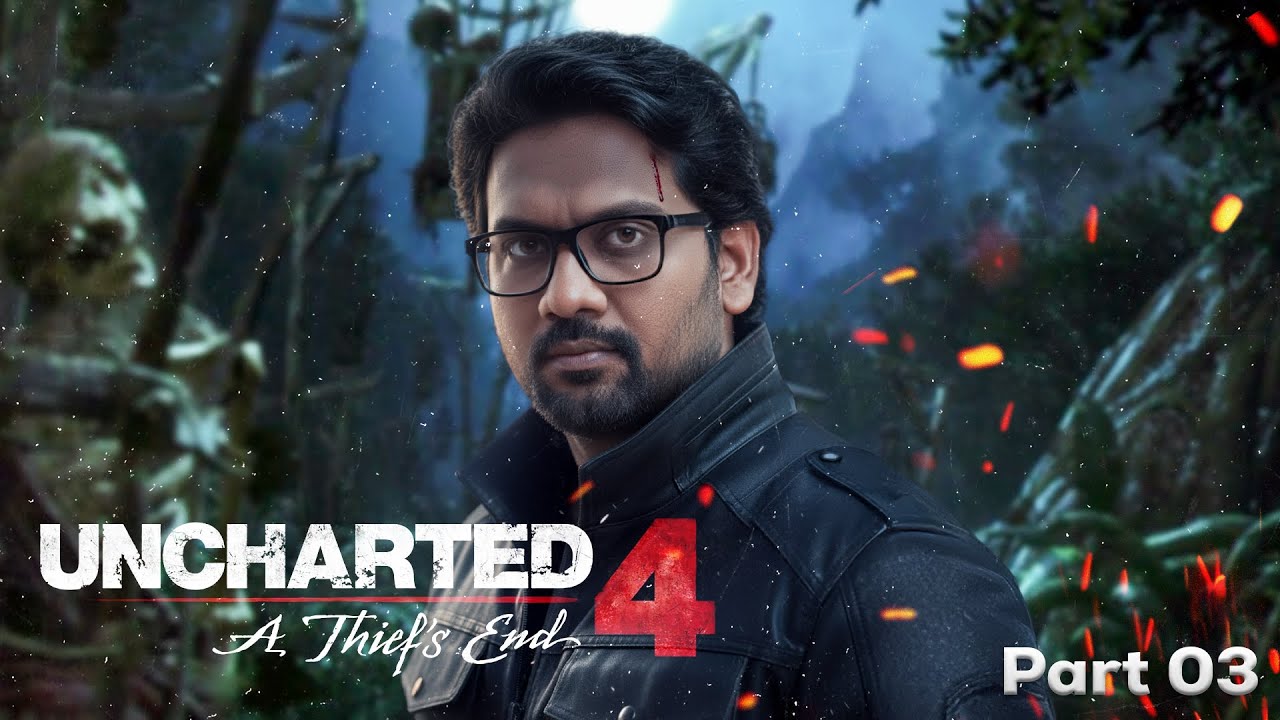 🔴 PS5 LIVE  in Tamil | Uncharted 4: A Thief's End | Immersive Graphics [4K60 FPSHDR] | Part -3 |