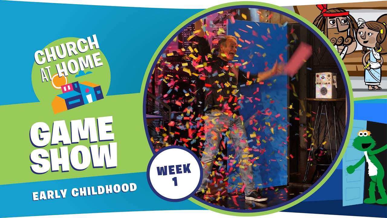 Church at Home | Early Childhood | Choices Week 1 - June 1/2