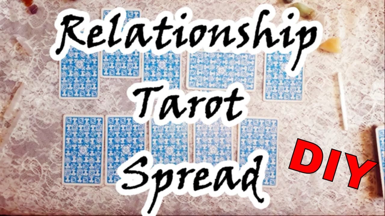Relationship Tarot Spread - How to do a relationship reading for beginners