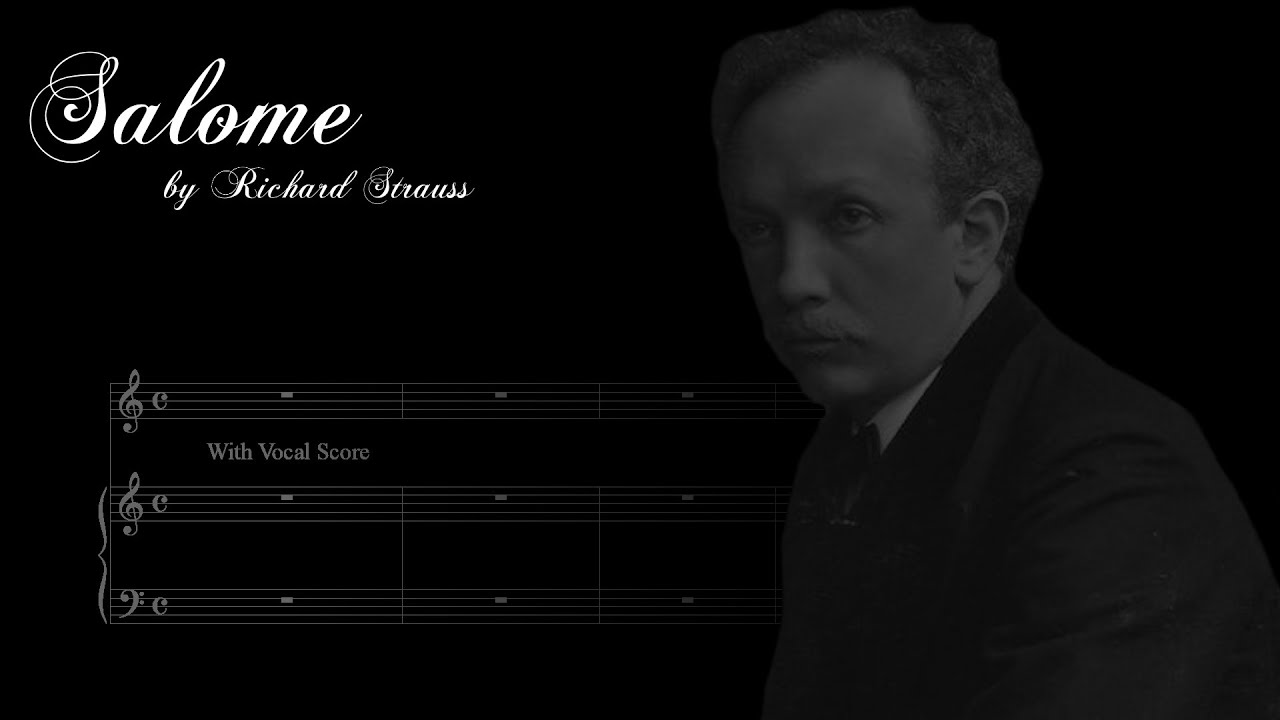 Opera Karaoke - Salome - Richard Strauss - with vocal score