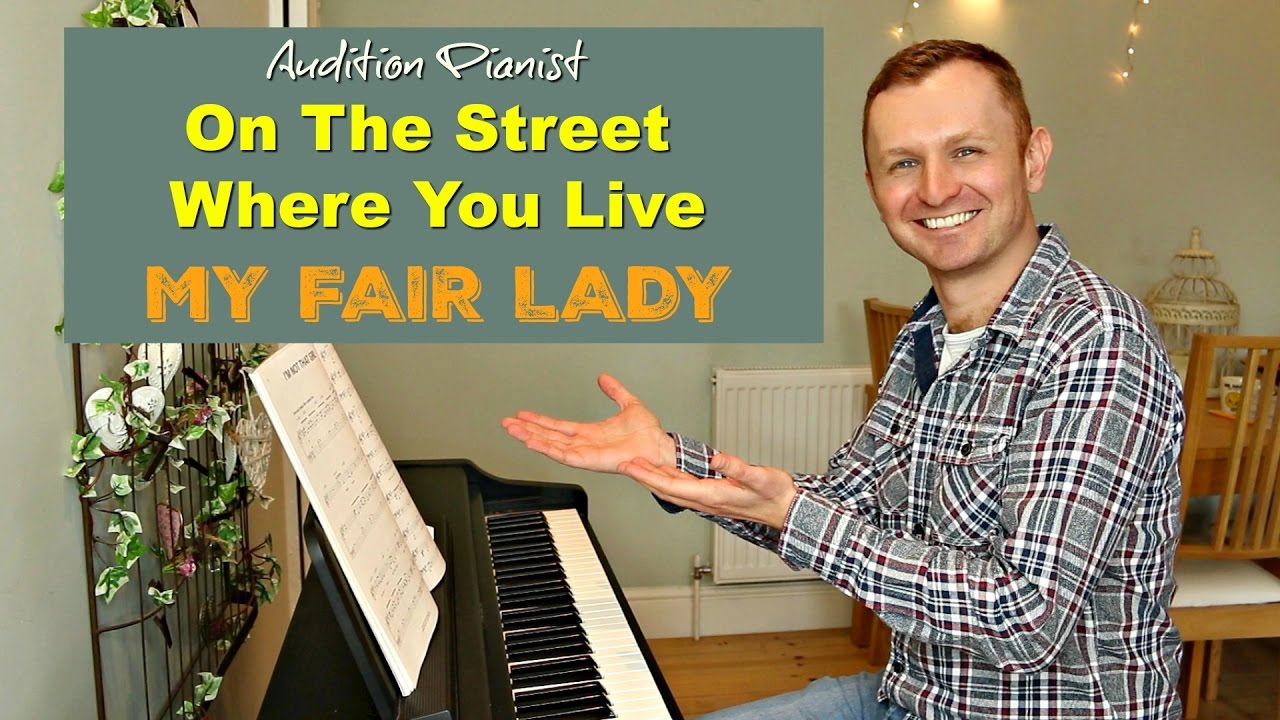 On The Street Where You Live - MY FAIR LADY (Piano Backing / Audition / Instrumental)🎼🎵🎵🎵❤