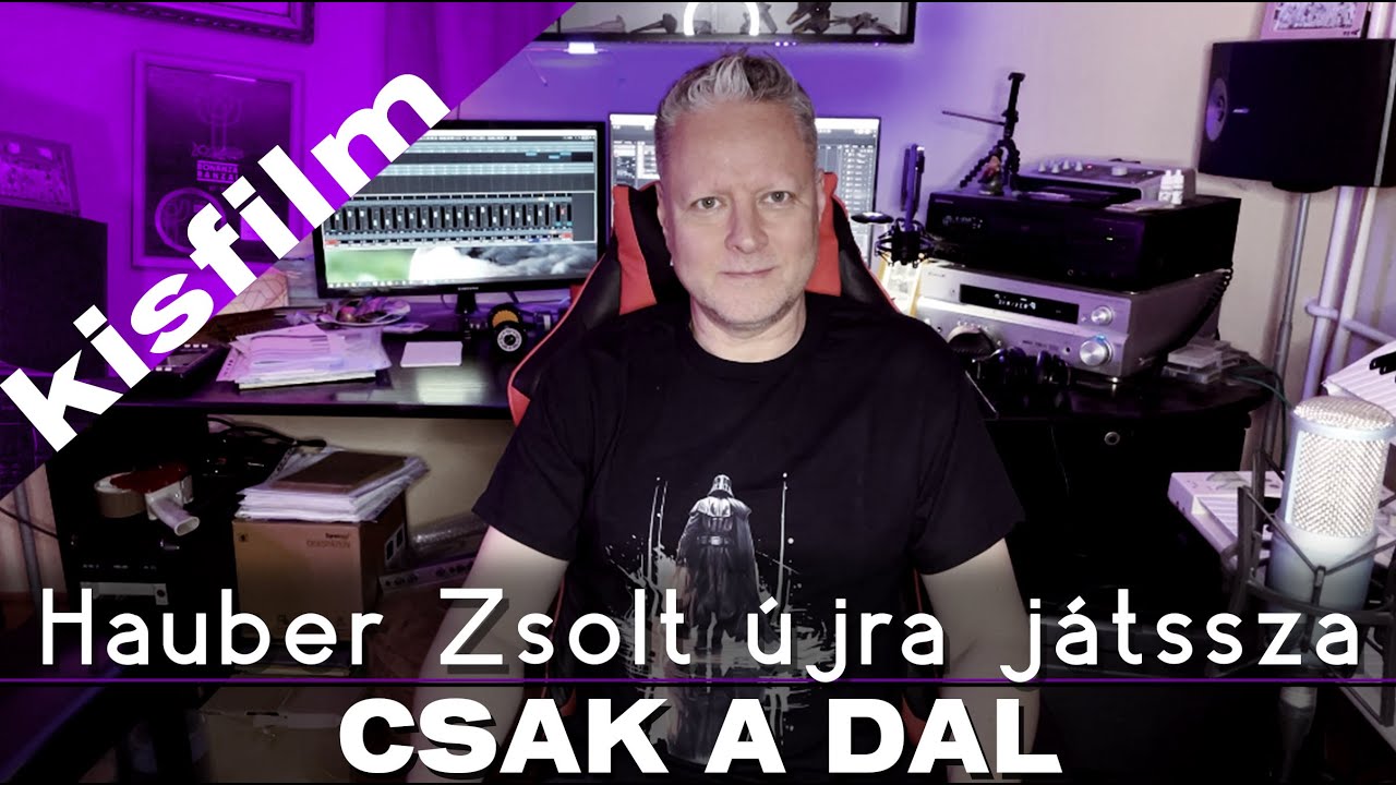 Hauber Zsolt  -  Csak a dal I Kisfilm I Music video