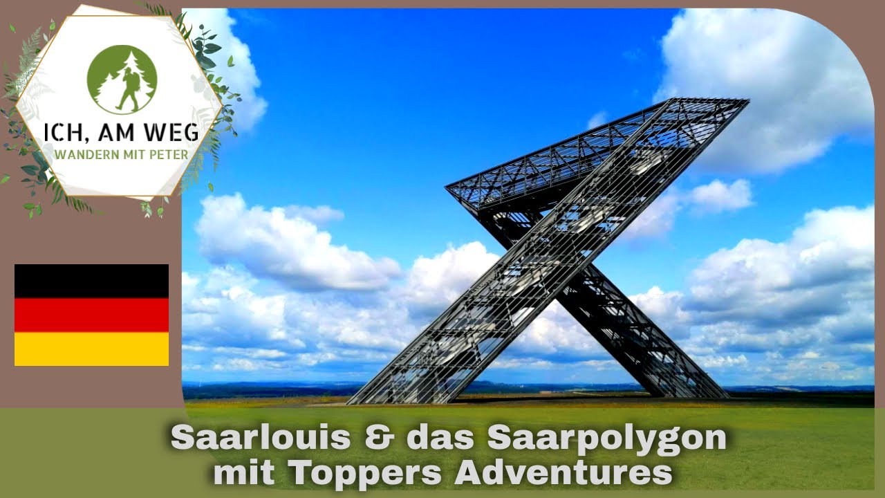 🌞 Saarlouis & das Saarpolygon 🛠 | mit Toppers Adventures
