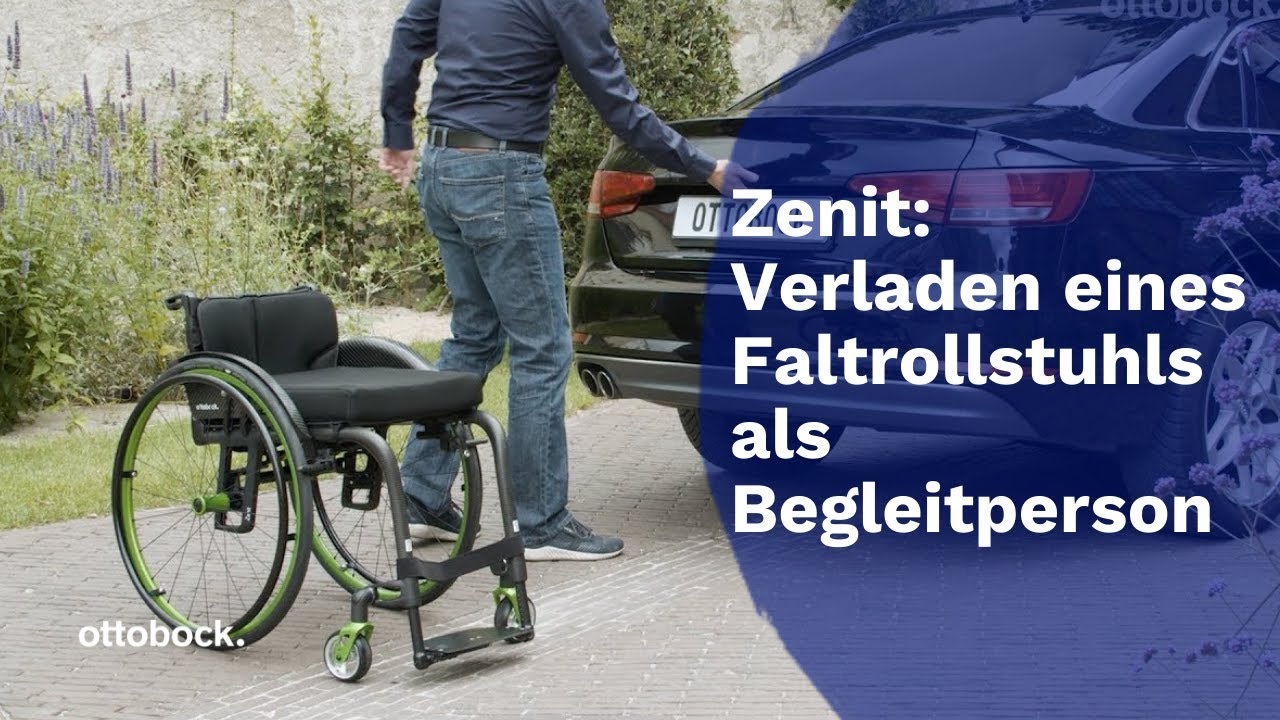 Zenit: Verladen eines Faltrollstuhls als Begleitperson | Ottobock