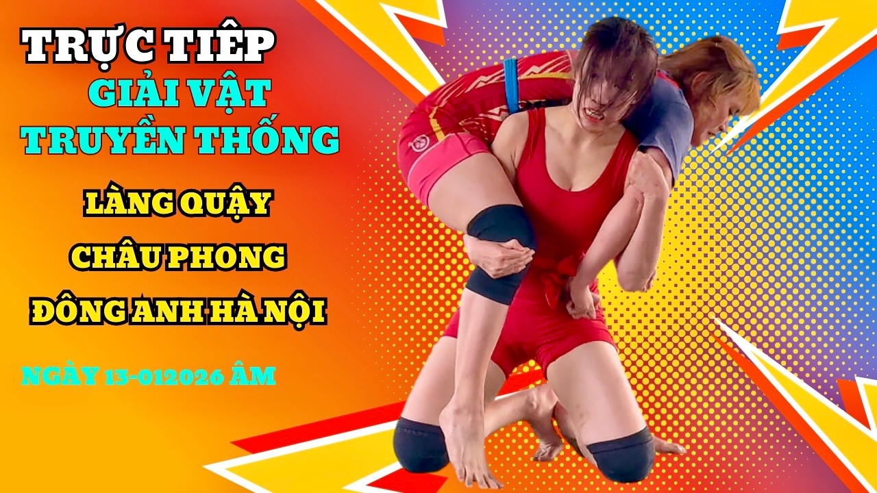 TRỰC TIẾP chiều 1/3/2026 giải Vật Dân tộc làng Quậy Châu Phong