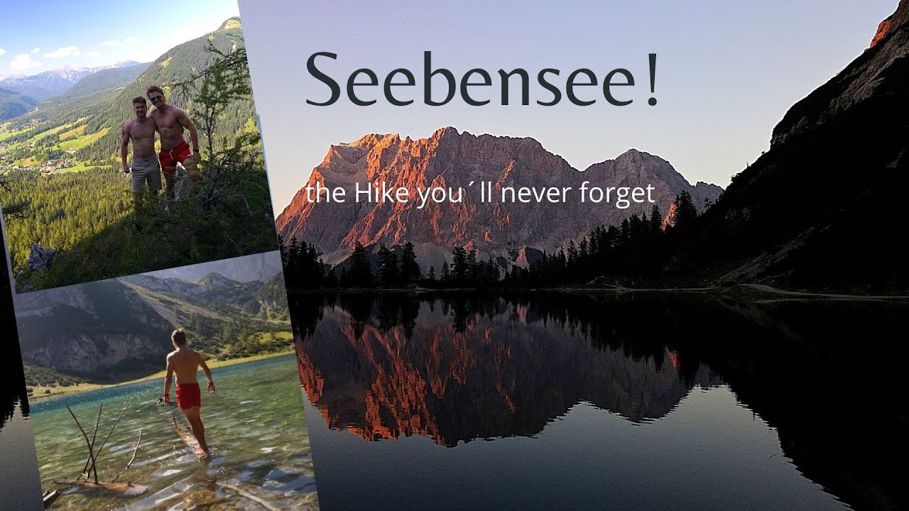 Seebensee ! The Hike you'll never forget | Cinematic