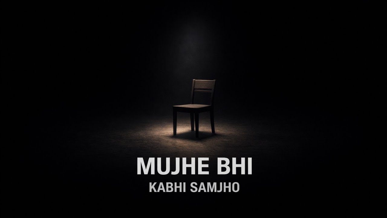 🌑 MUJHE BHI KABHI SAMJHO | 🌌 Late Night Headphone Song | Neerav ✨