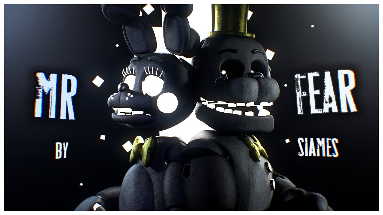 SFM FNAF | "Mr. Fear" By SIAMES