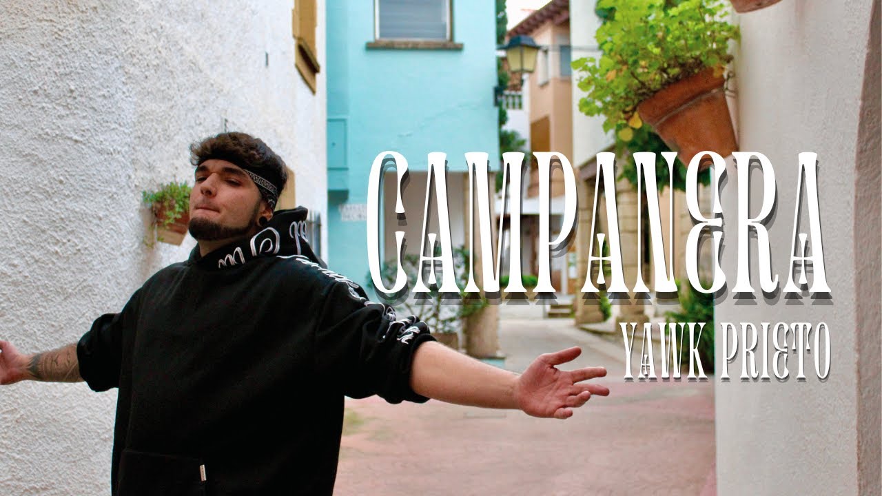 Yawk Prieto - Campanera (Video Oficial)