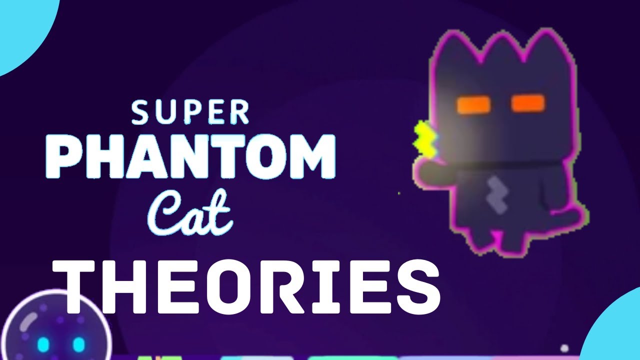 Super Phantom Cat Theories