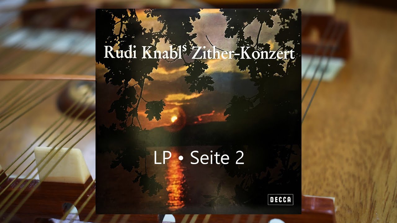 Rudi Knabl's • Zither-Konzert • LP - Seite 2 (1965)