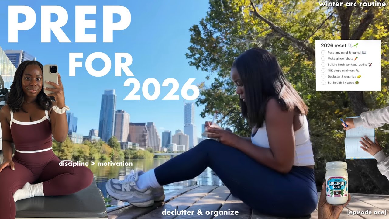 ПОДГОТОВКА К 2026 ГОДУ | становление лучшей версией себя, зимняя рутина, организация + перезагрузка